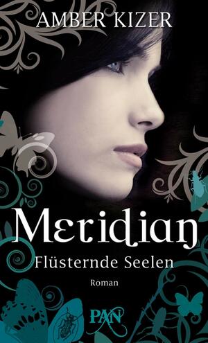 Meridian - Flüsternde Seelen by Karin Dufner, Amber Kizer