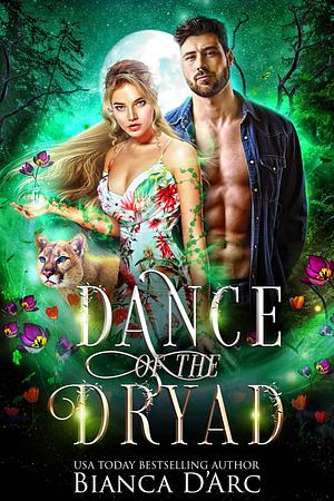 Dance of the Dryad by Bianca D'Arc