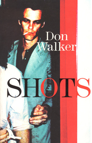Shots by Don Walker