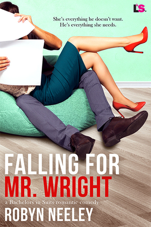 Falling for Mr. Wright by Robyn Neeley