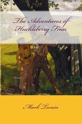 The Adventures of Huckleberry Finn by Armando Sanchez, Mark Twain