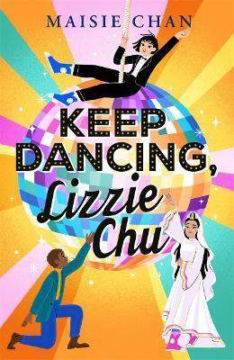 Keep Dancing, Lizzie Chu by Maisie Chan