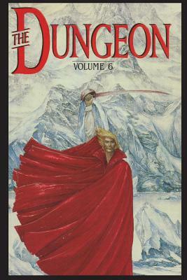 Philip José Farmer's The Dungeon Vol. 6 by Richard A. Lupoff