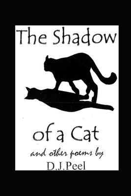 The Shadow of a Cat by 