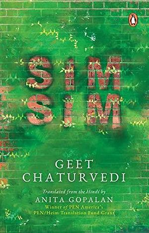 Simsim by Anita Gopalan, Geet Chaturvedi