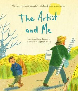 The Artist and Me by Shane Peacock
