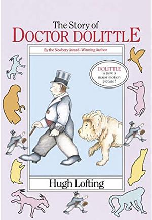 The Story of Doctor Dolittle by Blanka Pečnik-Kroflin, Hugh Lofting