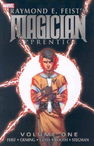 Magician: Apprentice, Volume 1 (Graphic Novel) by Ryan Stegman, Bryan J.L. Glass, Michael Avon Oeming, Raymond E. Feist