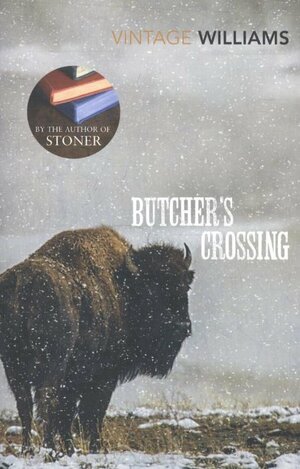 Butcher's Crossing by John Williams