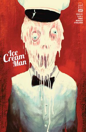 Ice Cream Man #31 by Chris O'Halloran, Martín Morazzo, W. Maxwell Prince