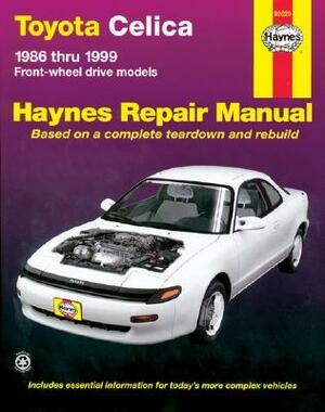 Toyota Celica Front Wheel Drive, 1986-1999 by John Haynes