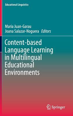 Content-Based Language Learning in Multilingual Educational Environments by 
