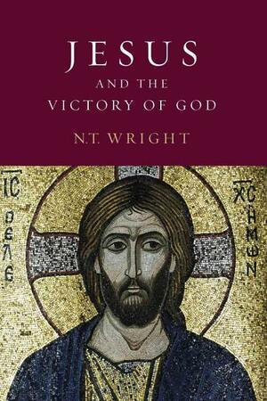 Jesus Victory of God V2: Christian Origins and the Question of God by N.T. Wright