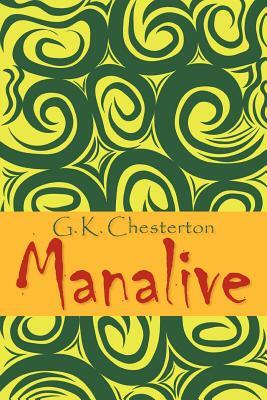 Manalive by G.K. Chesterton