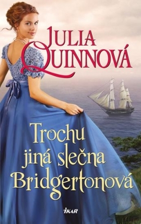 Trochu jiná slečna Bridgertonová by Julia Quinn