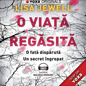 O viață regăsită by Lisa Jewell