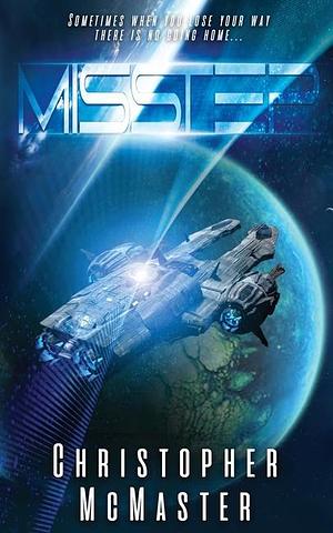 MisStep by Christopher McMaster