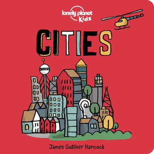 Cities by Lonely Planet Kids