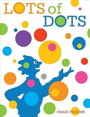 Lots of Dots by Craig Frazier