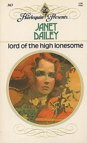 Lord of the High Lonesome by Janet Dailey