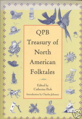 Qpb Treasury Of North American Folktales by Catherine Peck