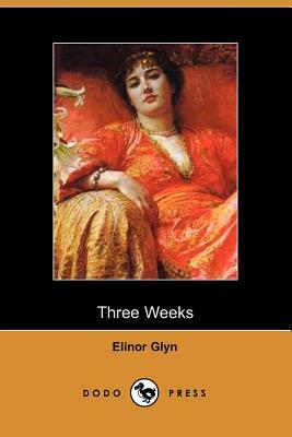 Three Weeks by Elinor Glyn