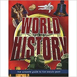 World History by Anita Ganeri, Hazel Mary Martell, Brian Williams