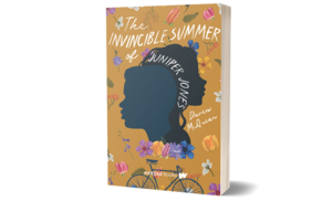 The Invincible Summer of Juniper Jones by Daven McQueen