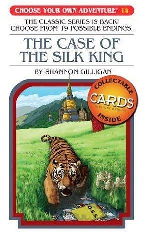 The Case Of The Silk King by Shannon Gilligan, Shannon Gilligan