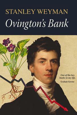 Ovington's Bank by Stanley Weyman
