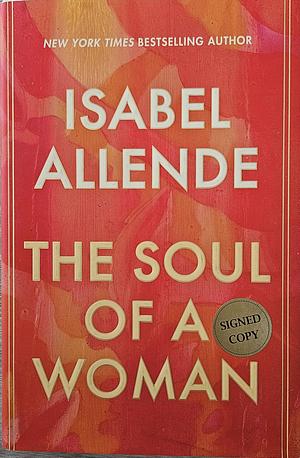 The Soul of a Woman by Isabel Allende