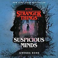 Suspicious Minds by Gwenda Bond