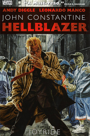 Hellblazer: Joyride by Leonardo Manco, Andy Diggle