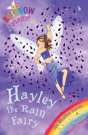 Hayley The Rain Fairy by Daisy Meadows