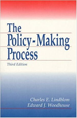 The Policy Making Process by Edward J. Woodhouse