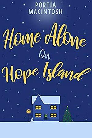 Home Alone on Hope Island by Portia MacIntosh