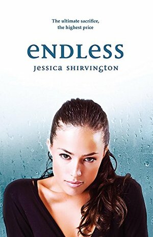 Endless by Jessica Shirvington