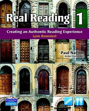 Real Reading 1: Creating an Authentic Reading Experience (MP3 Files Included) [With CDROM] by Lynn Bonesteel