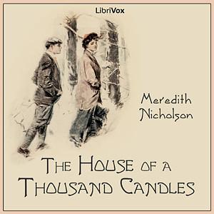 The House Of A Thousand Candles by Meredith Nicholson