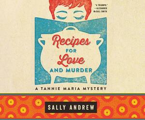 Recipes for Love and Murder by Sally Andrew