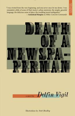 Death of a Newspaperman by Delfin Vigil
