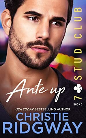 Ante Up by Christie Ridgway