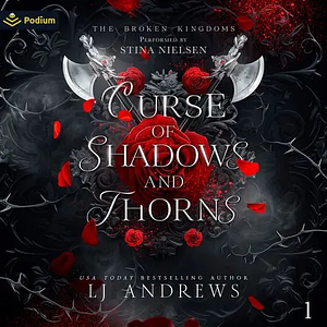 Curse of Shadows and Thorns by L.J. Andrews