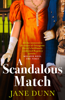 A Scandalous Match by Jane Dunn