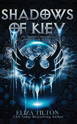 Shadows of Kiev by Eliza Tilton