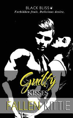 Guilty Kisses by Fallen Kittie
