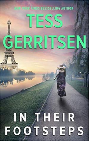 In Their Footsteps by Tess Gerritsen