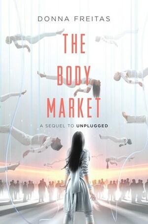The Body Market by Donna Freitas