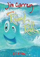How Roland Rolls by Jim Carrey, Rob Nason