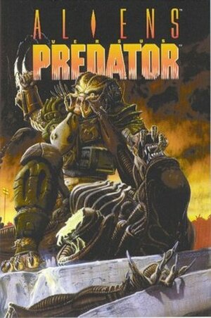 Aliens Vs. Predator by Randy Stradley, Phill Norwood